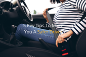 5 key tips to make you a safer driver
