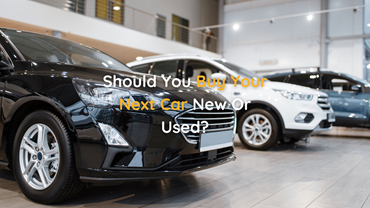 Should You Buy Your Next Car New Or Used?