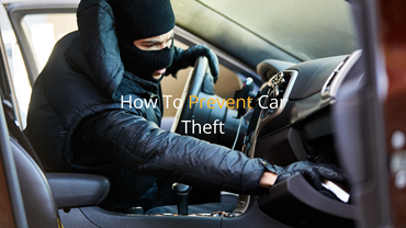 How To Prevent Car Theft