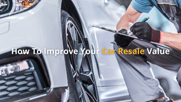 How To Improve Your Car Resale Value